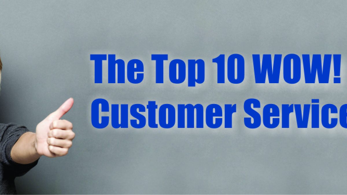 WOW Customer Service: Immediate access to assistance